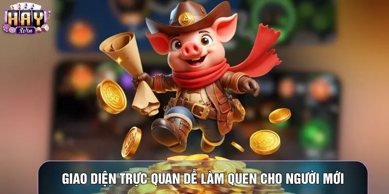 Giao diện trực quan dễ làm quen cho người mới